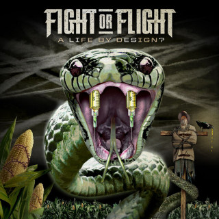 Fight Or Flight - A Life By Design? album cover