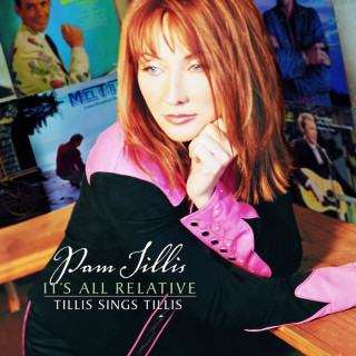 Pam Tillis - It's All Relative - Tillis Sings Tillis album cover