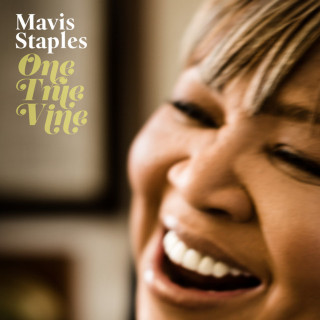Mavis Staples - One True Vine album cover