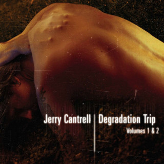 Jerry Cantrell - Degradation Trip Volumes 1 & 2 album cover