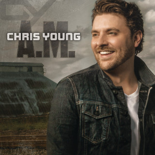 Chris Young - A.M. album cover
