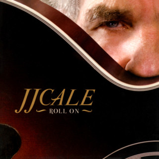 J.J. Cale - Roll On album cover