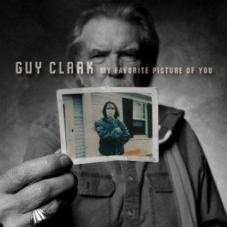 Guy Clark - My Favorite Picture Of You album cover