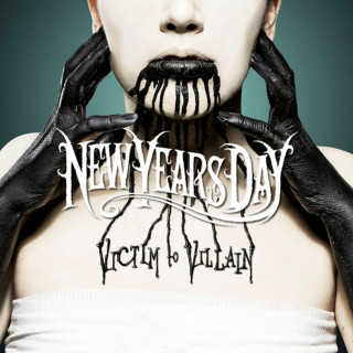 New Years Day - Victim To Villain album cover