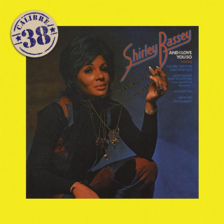 Shirley Bassey - And I Love You So album cover