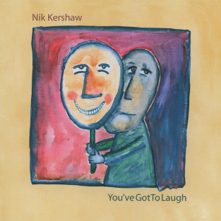 Nik Kershaw - You've Got To Laugh album cover