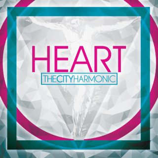 The City Harmonic - Heart album cover