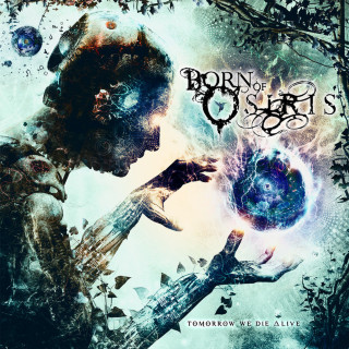 Born Of Osiris - Tomorrow We Die ∆live album cover