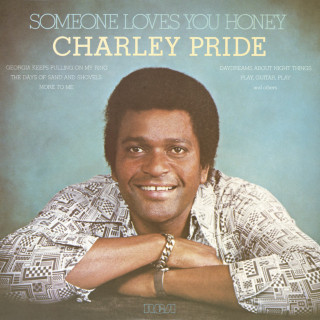 Charley Pride - Someone Loves You Honey album cover