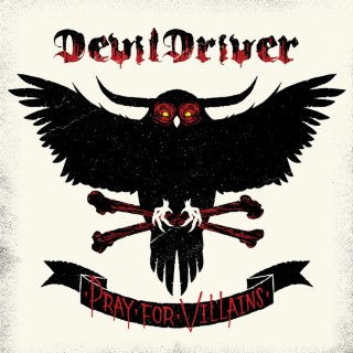 DevilDriver - Pray For Villains album cover