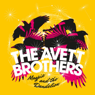 The Avett Brothers - Magpie And The Dandelion album cover
