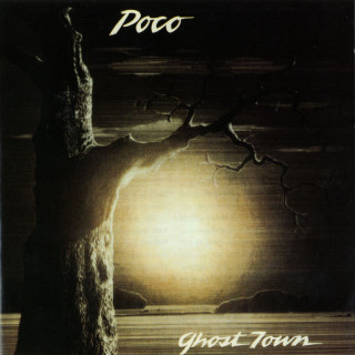 Poco - Ghost Town album cover