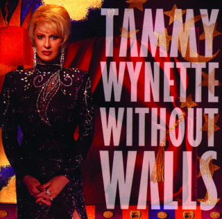 Tammy Wynette - Without Walls album cover