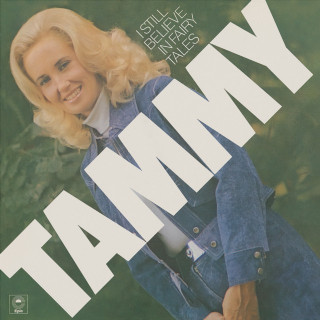 Tammy Wynette - I Still Believe In Fairy Tales album cover