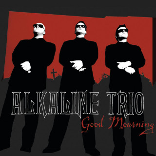Alkaline Trio - Good Mourning album cover