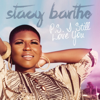 Stacy Barthe - P.S. I Still Love You EP cover
