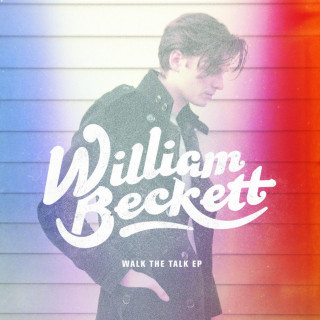 William Beckett - Walk The Talk EP cover