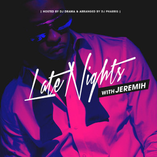 Jeremih - Late Nights With Jeremih mixtape cover