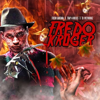 Fredo Santana - Fredo Kruger mixtape cover