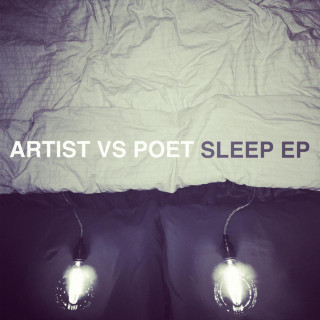 Artist vs Poet - Sleep EP cover