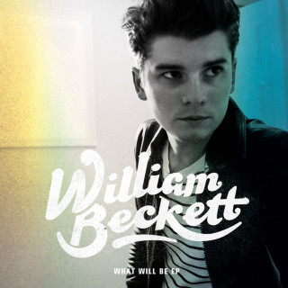 William Beckett - What Will Be EP cover