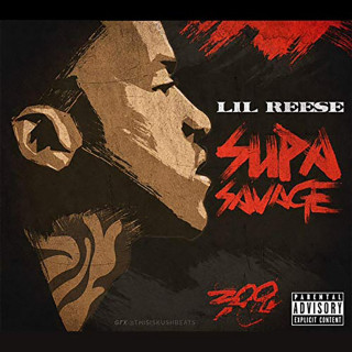 Lil Reese - Supa Savage mixtape cover