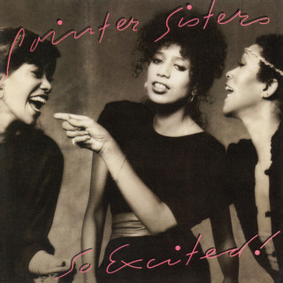 The Pointer Sisters - So Excited! album cover