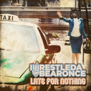 Iwrestledabearonce - Late For Nothing album cover