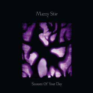 Mazzy Star - Seasons Of Your Day album cover