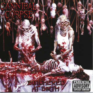 Cannibal Corpse - Butchered At Birth album cover
