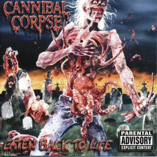 Cannibal Corpse - Eaten Back To Life album cover