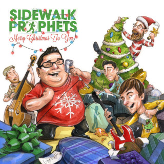 Sidewalk Prophets - Merry Christmas To You album cover