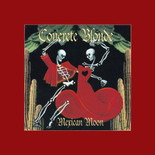 Concrete Blonde - Mexican Moon album cover