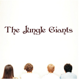 The Jungle Giants - The Jungle Giants EP cover