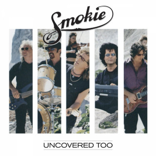 Smokie - Uncovered Too album cover