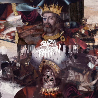 Bury Tomorrow - The Union Of Crowns album cover