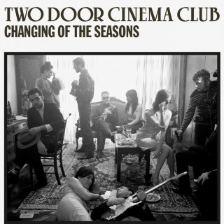 Two Door Cinema Club - Changing Of The Seasons EP cover