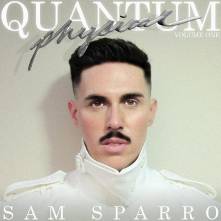 Sam Sparro - Quantum Physical, Vol. 1 EP cover