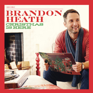 Brandon Heath - Christmas Is Here album cover