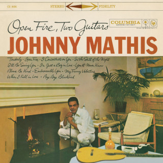 Johnny Mathis - Open Fire, Two Guitars album cover