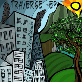 CatchingYourClouds - Traverse EP cover