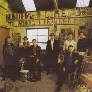 Hunters & Collectors - What's A Few Men? album cover