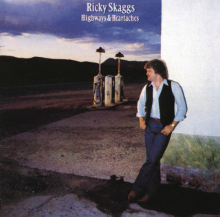 Ricky Skaggs - Highways And Heartaches album cover