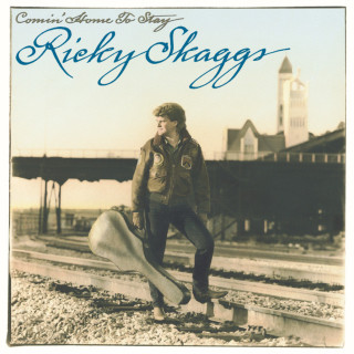 Ricky Skaggs - Comin' Home To Stay album cover