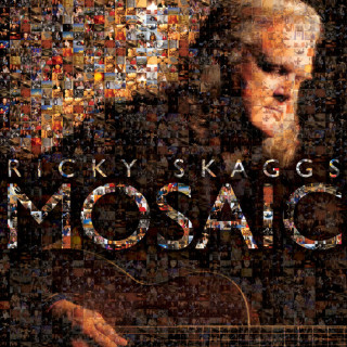 Ricky Skaggs - Mosaic album cover
