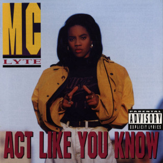 MC Lyte - Act Like You Know album cover