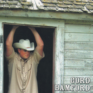 Gord Bamford - Life Is Good album cover