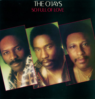 The O'Jays - So Full Of Love album cover