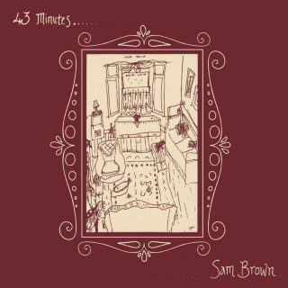 Sam Brown - 43 Minutes album cover