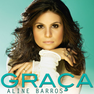 Aline Barros - Graça album cover